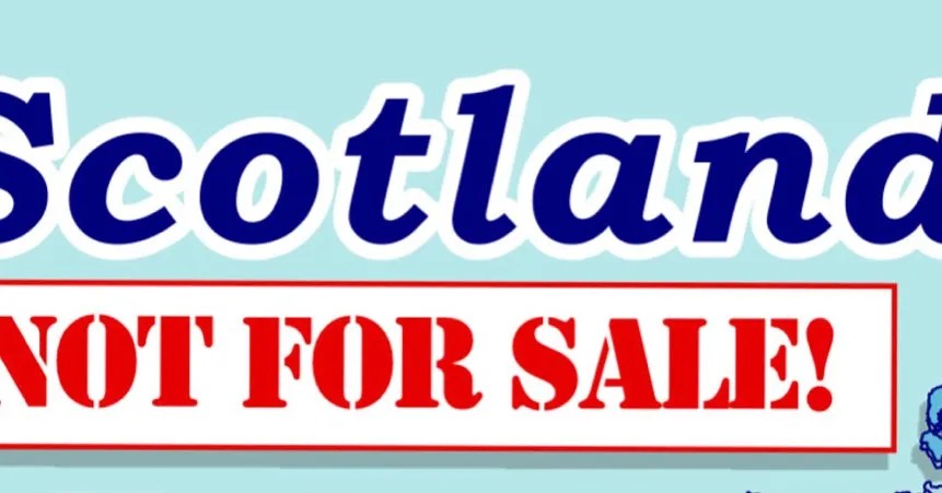 25 0120 scotland not for sale